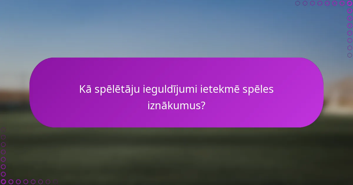 Kā spēlētāju ieguldījumi ietekmē spēles iznākumus?
